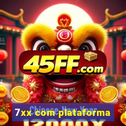 7xx com plataforma